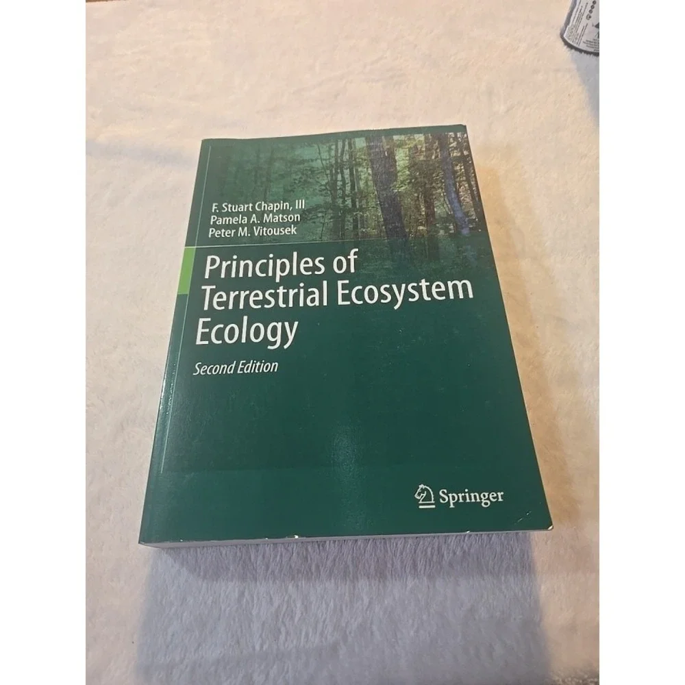 Principles of Terrestrial Ecosystem Ecology, Paperback by Chapin F. Stuart, I...